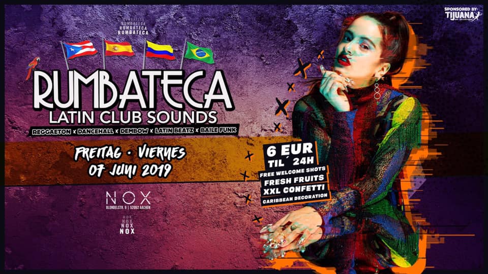 FR 07.06. • Rumbateca • Latin Club Sounds • NOX Aachen