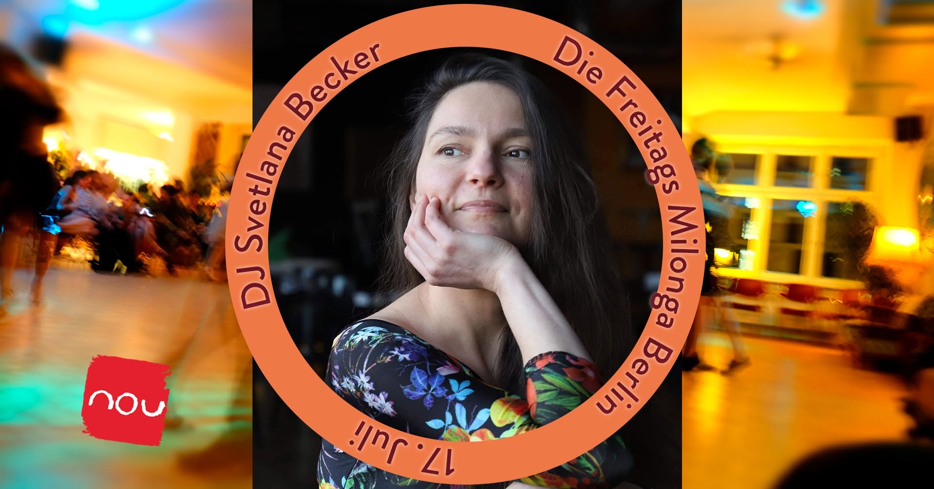 Die Freitags Milonga Berlin * DJ Svetlana Becker