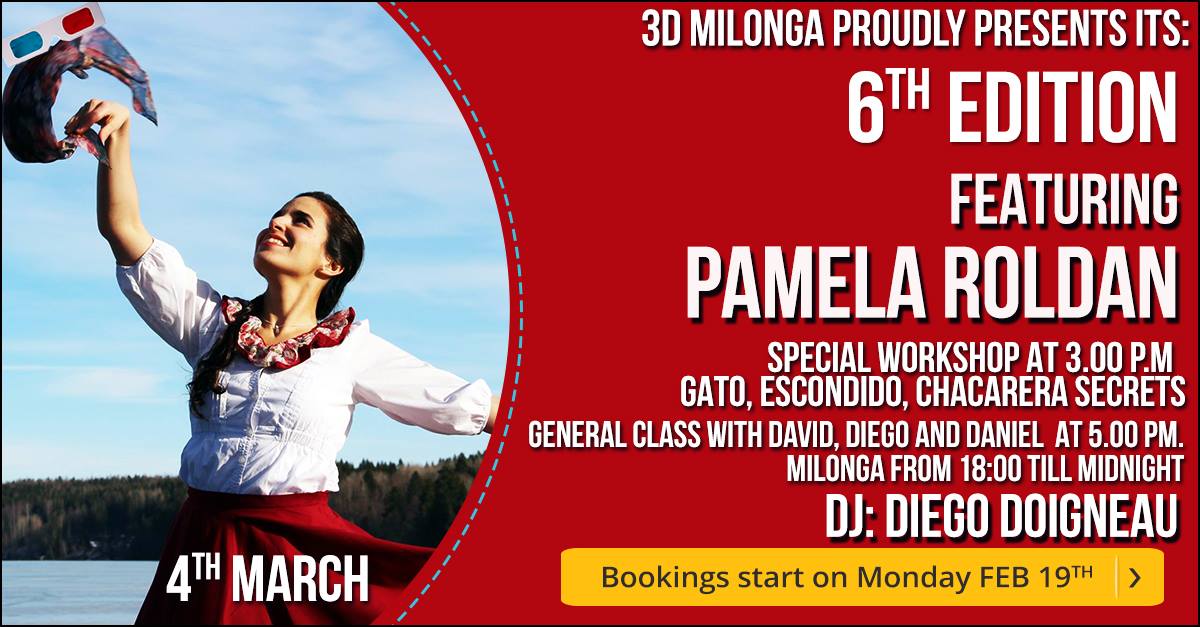 3D Milonga - 4th March - featuring Pamela Roldán