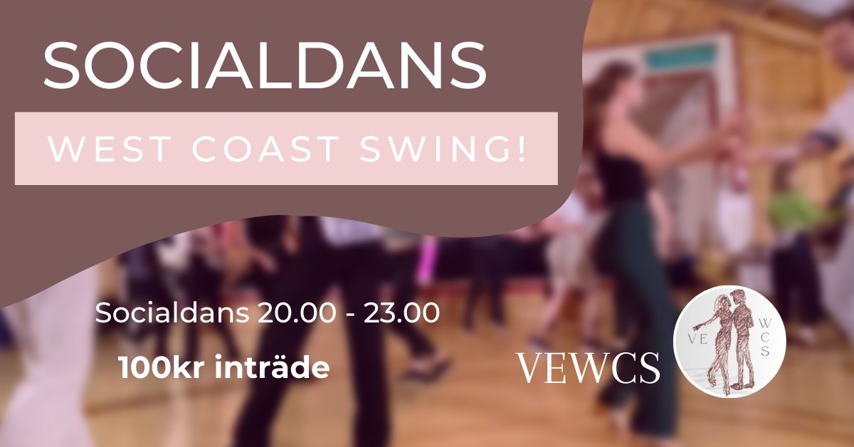 Socialdans - 11 5 - West Coast Swing - Uppsala