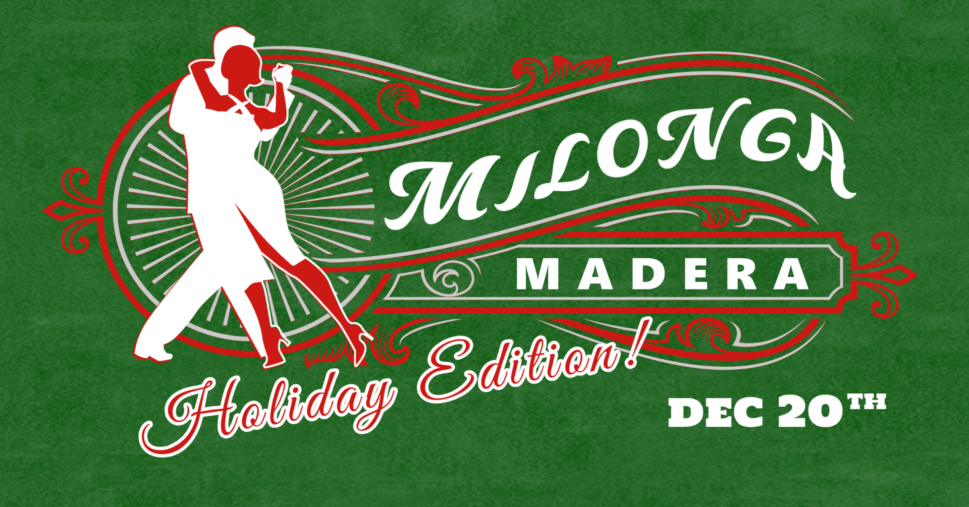 Milonga Madera - Holiday Edition