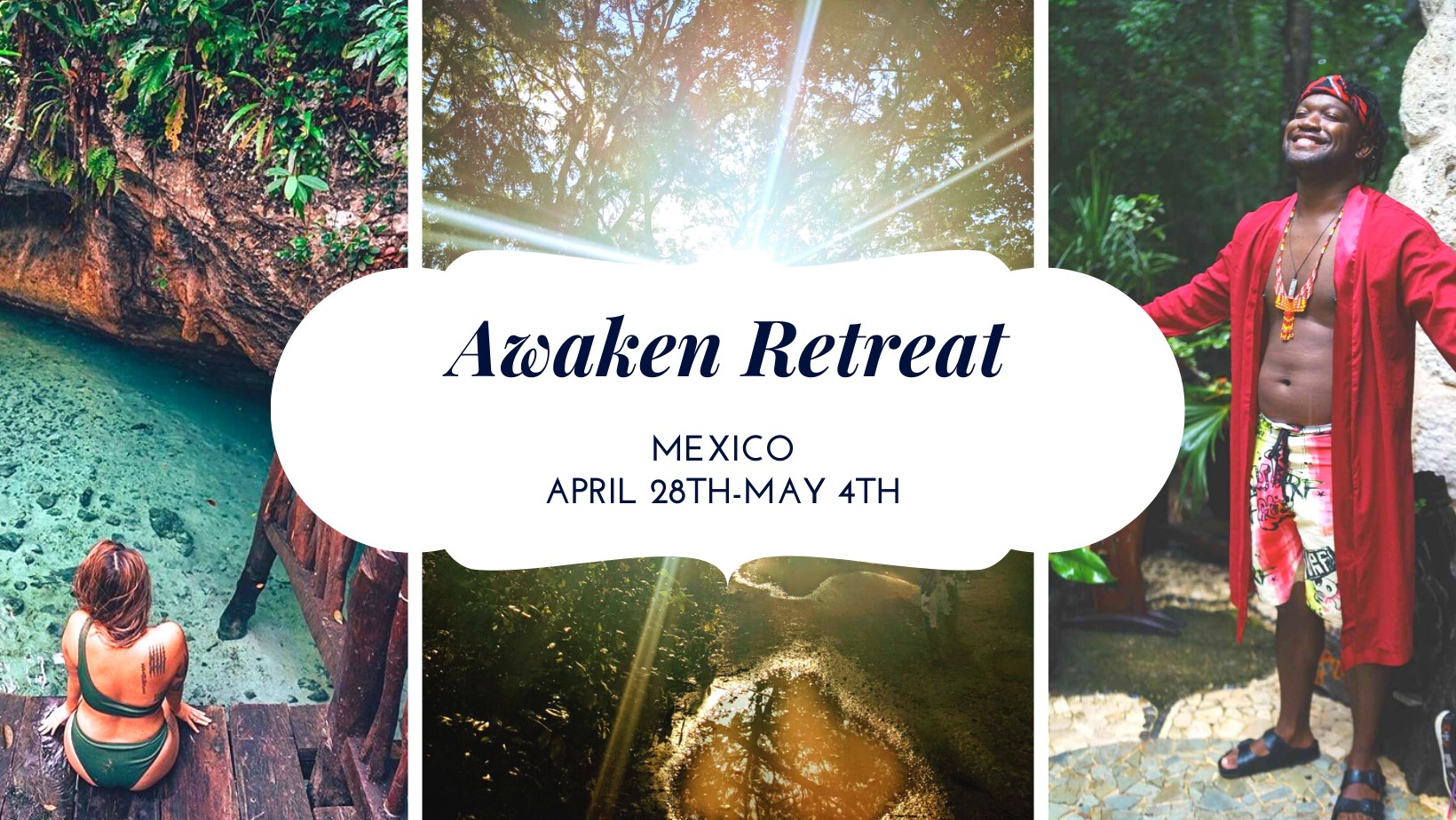 Awaken Retreat- Tulum