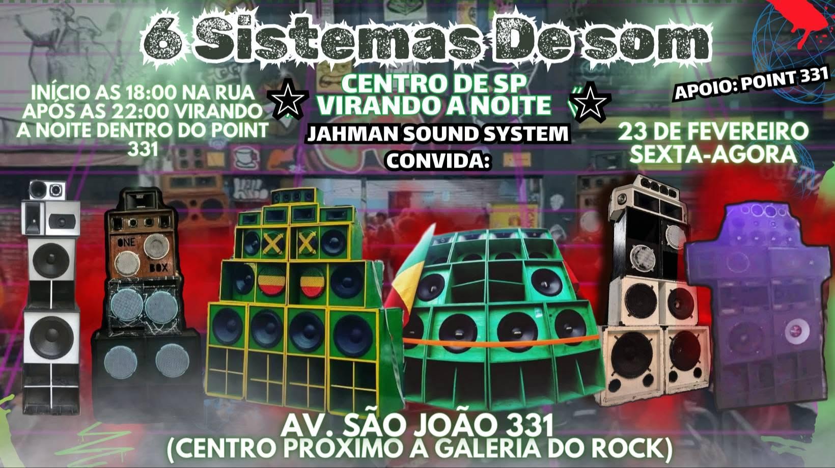 6 Sistemas De Som ☆Centro De Sp☆ Point 331 (Virando A Noite)