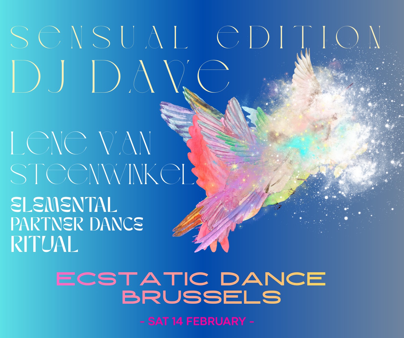 Ecstatic Dance Brussels⏝Sensual Edition⏝Dj Dave⏝Lene Van Steenwinkel