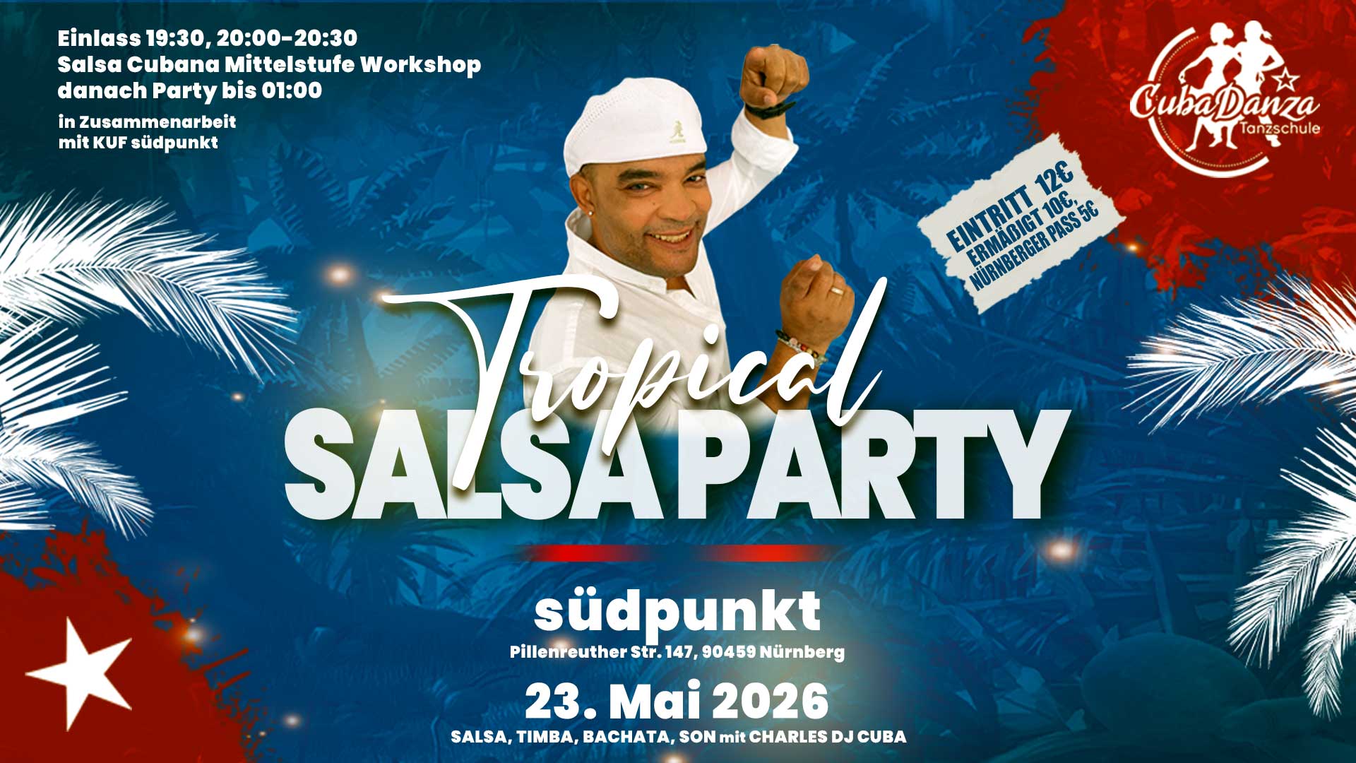 Salsa Tropical Party auf XXL Tanzfläche + Salsa Cubana Pasitos (Solo) Workshop