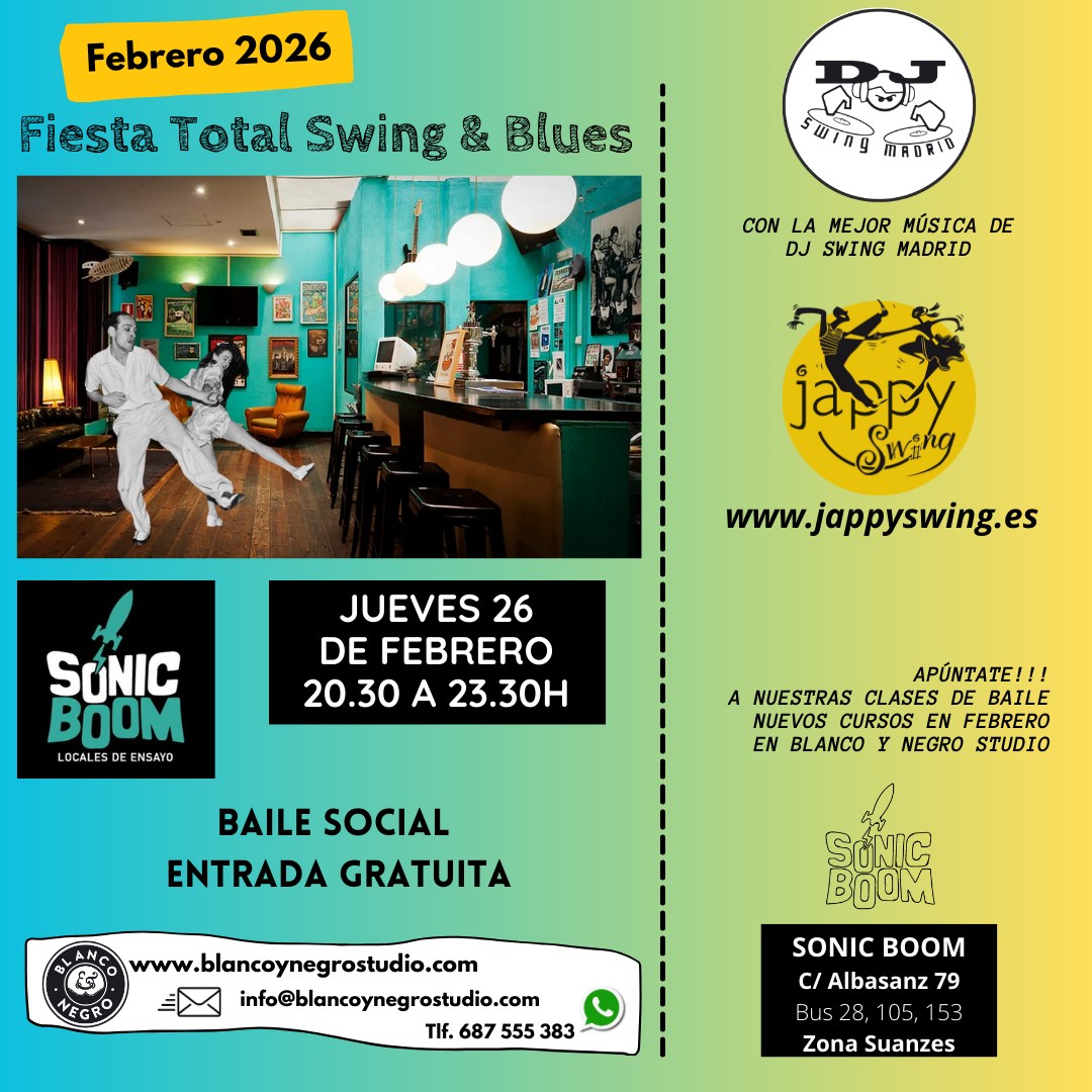 Sonic Swing. Fiesta Total Swing, Rock & Roll y Blues. Entrada Gratuita.