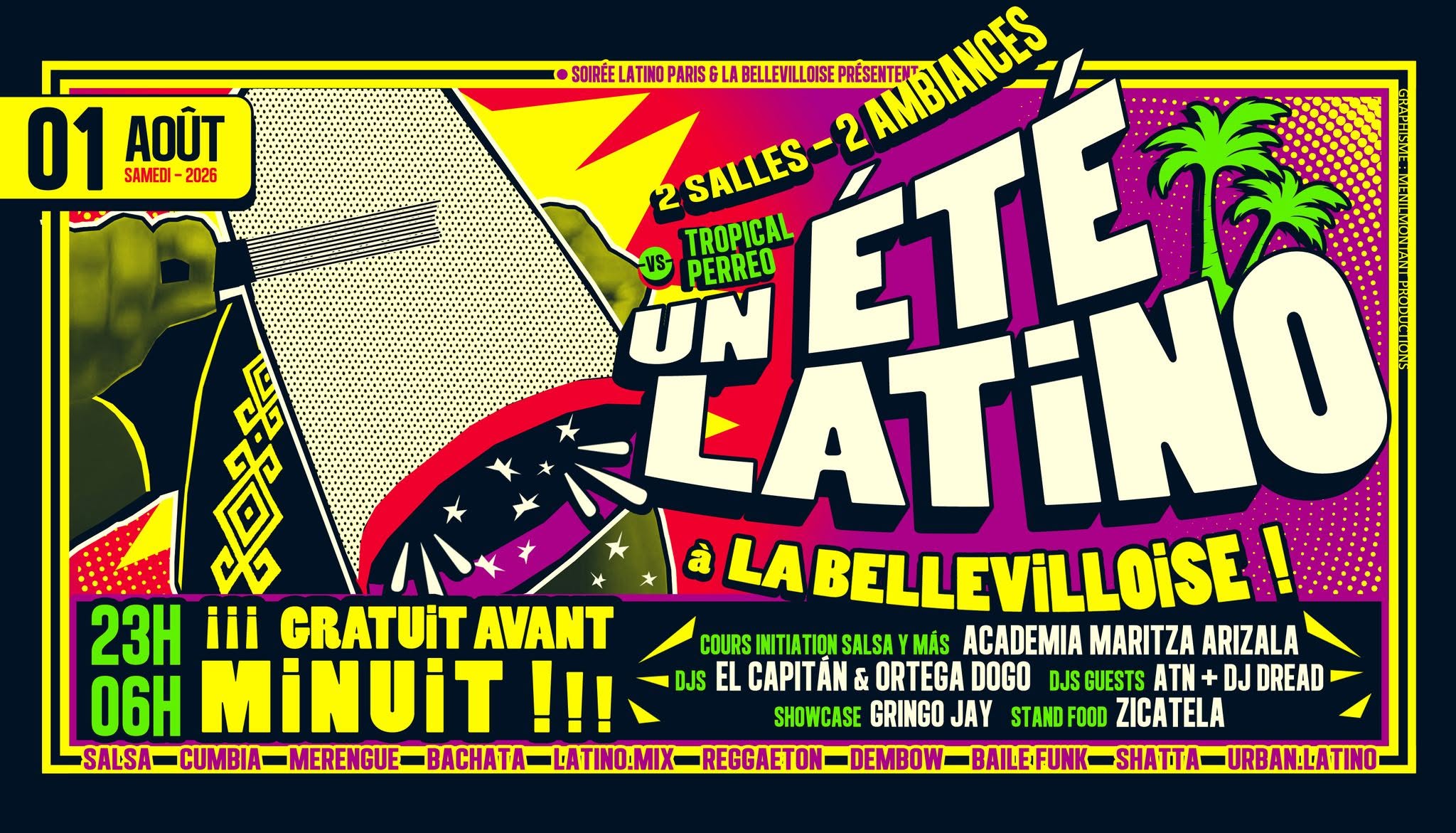 UN ÉTÉ LATiNO à LA BELLEViLLOiSE 2026 ☀️ 01 08 💦 2 SALLES (Tropical -vs- Perreo)🏝️ FREE AV. MiNUiT