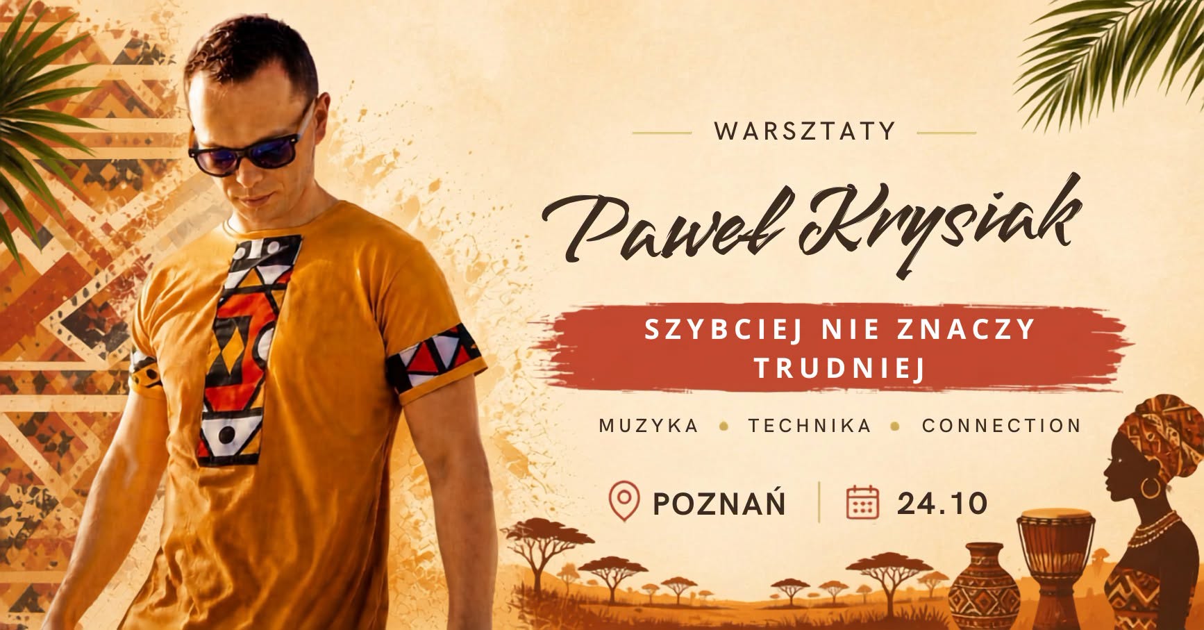 Szybciej nie znaczy trudniej Paweł Krysiak warsztaty 24.10 Art of Move