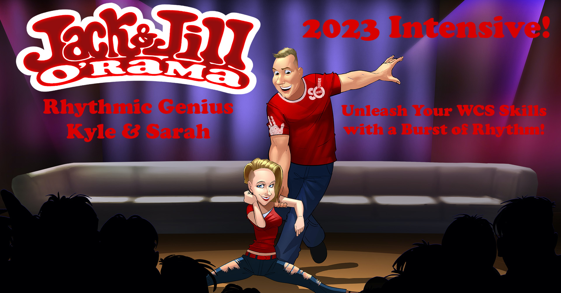 Jack & Jill O'Rama 2023 Kyle & Sarah Intensive: Rhythmic Genius