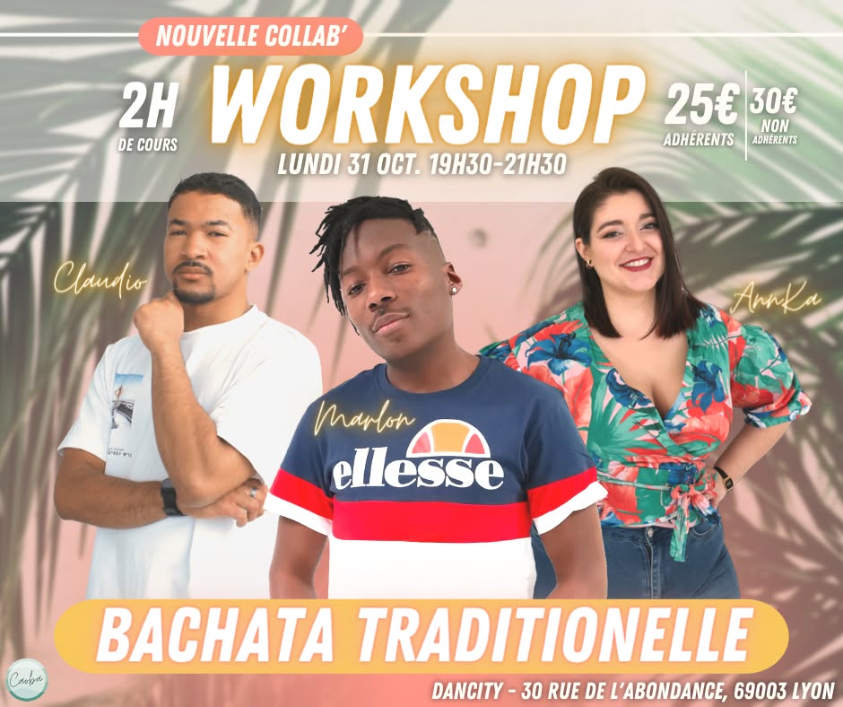 WorkShop - 31 Oct. - Bachata Traditionnelle avec Marlon chez CAOBA Dance