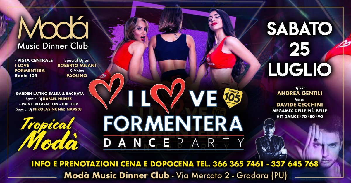 Modà Sabato > 25 Luglio_I Love Formentera RADIO 105 + Tropical