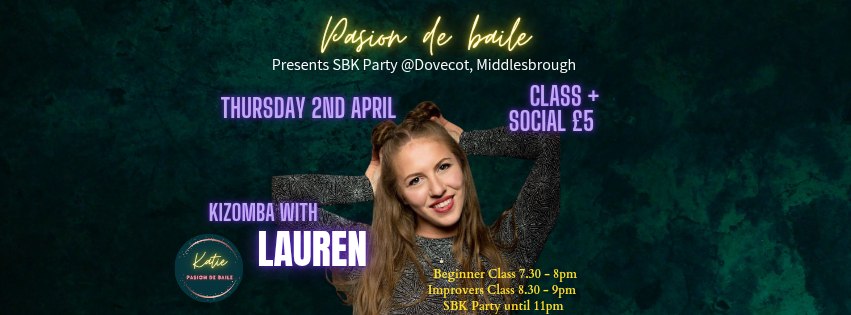 π₯ Kizomba Night - Thursday 2nd April Middlesbrough with Lauren π₯