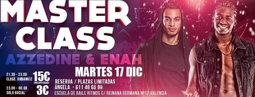 Enah Y Azzedine Master Class Martes 17 Dic - Valencia