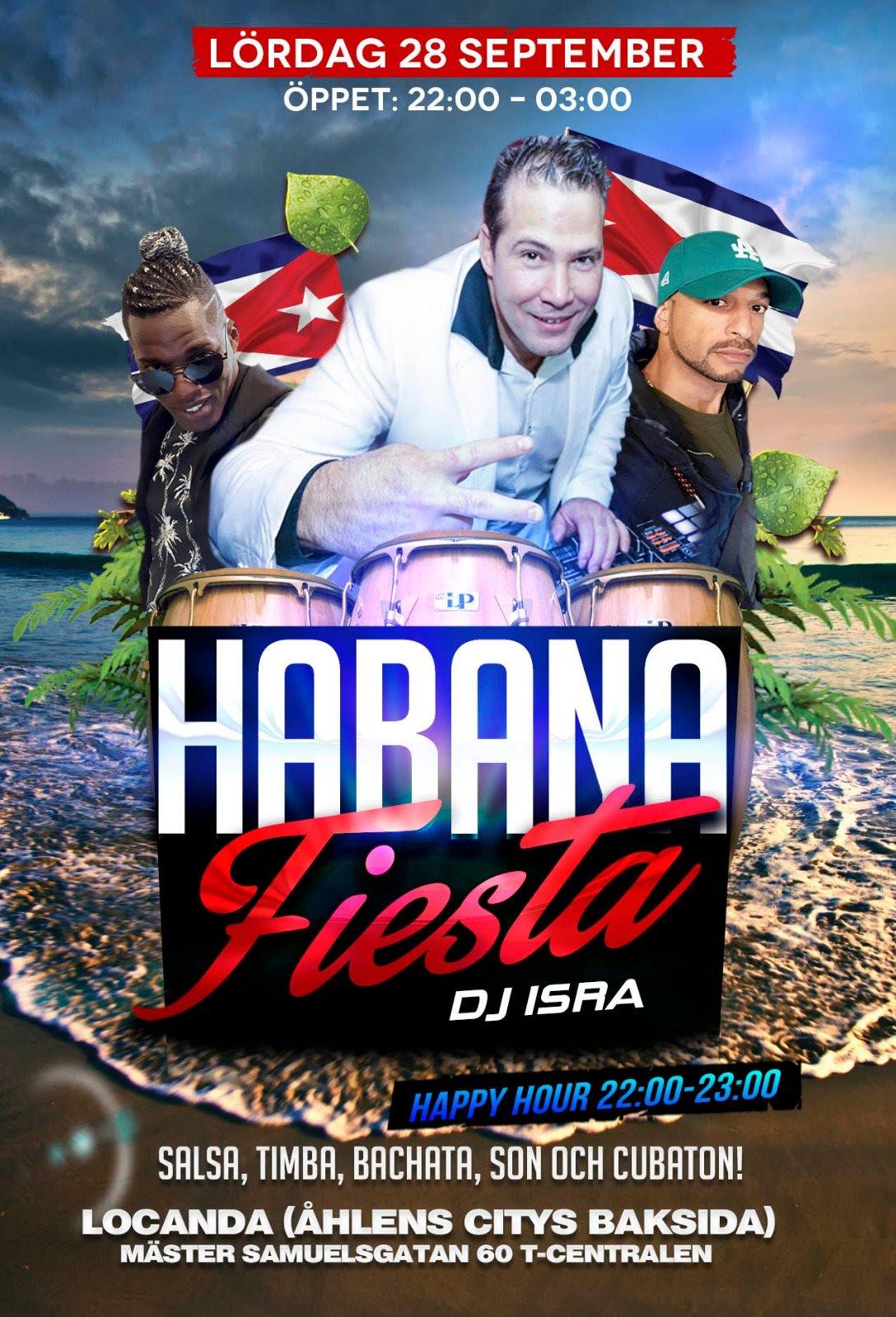 Habana Fiesta 22:00-03:00