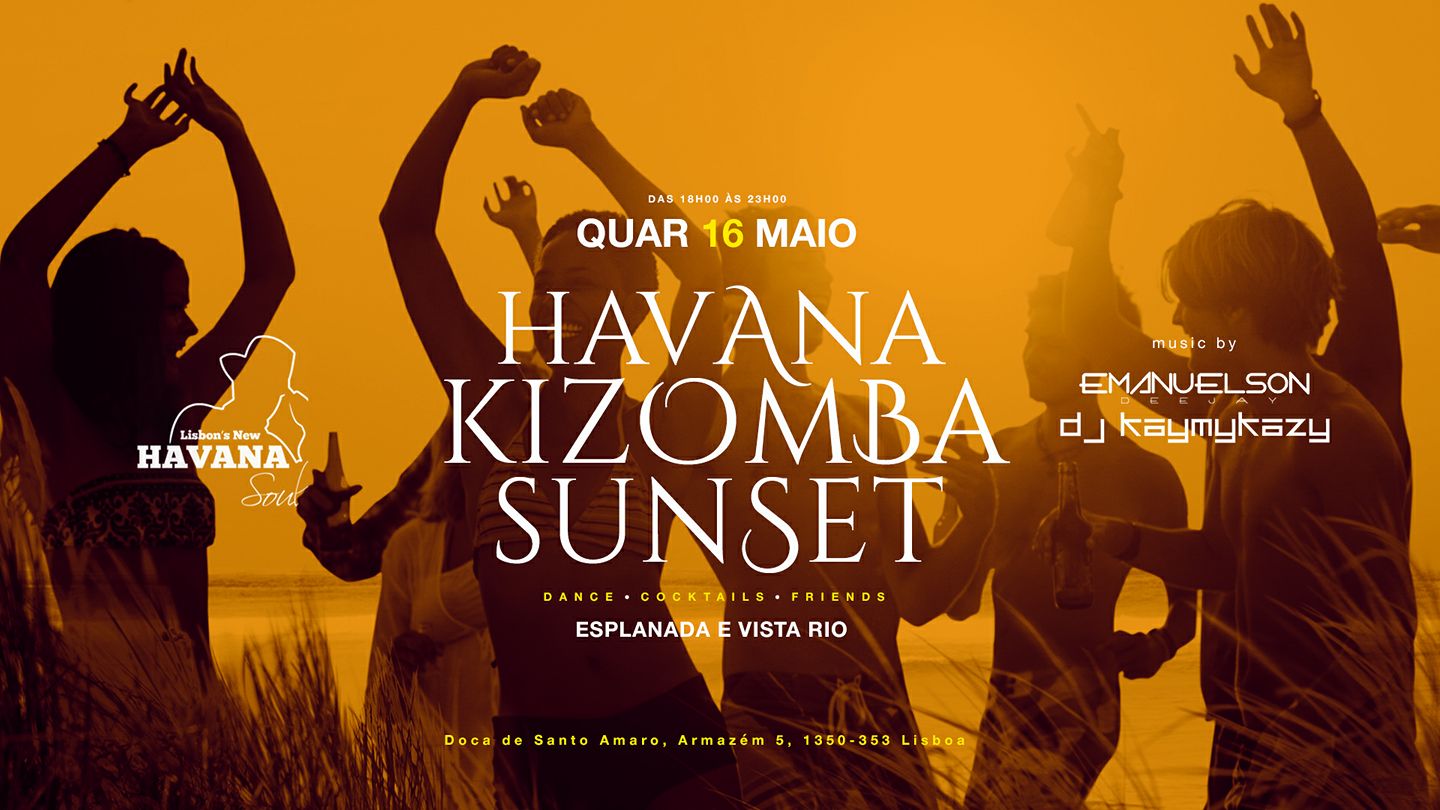 Havana Kizomba Sunset - Quarta-Feira