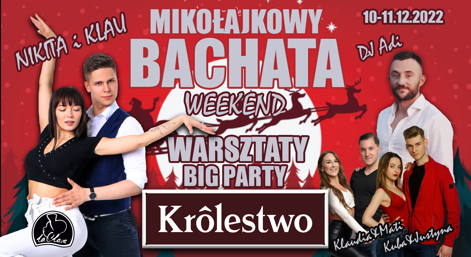 MIKOŁAJKOWY BACHATA WEEKEND NIKITA & KLAU dj ADI KRÓLESTWO
