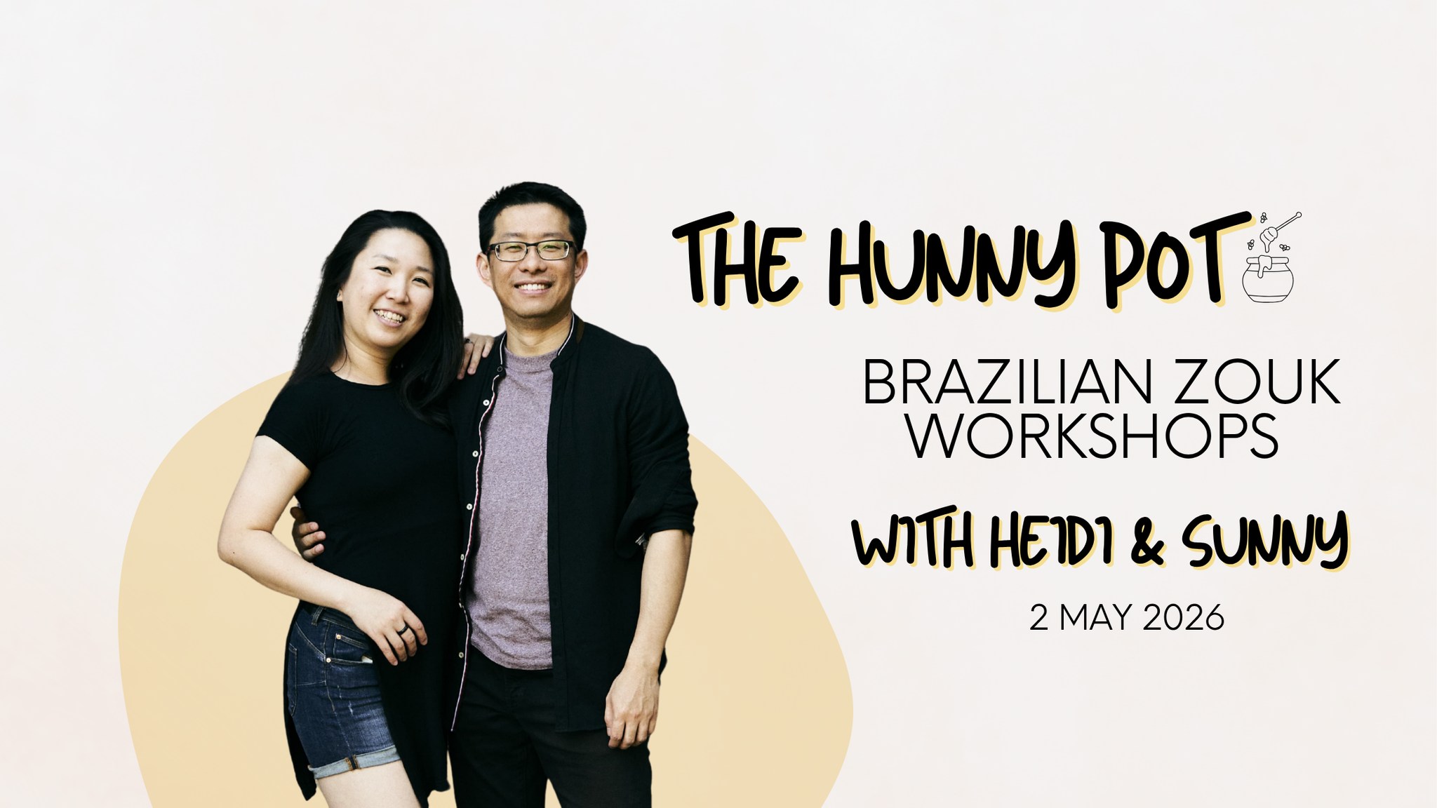 The Hunny Pot ๐ฏBrazilian Zouk Workshops & Social ๐