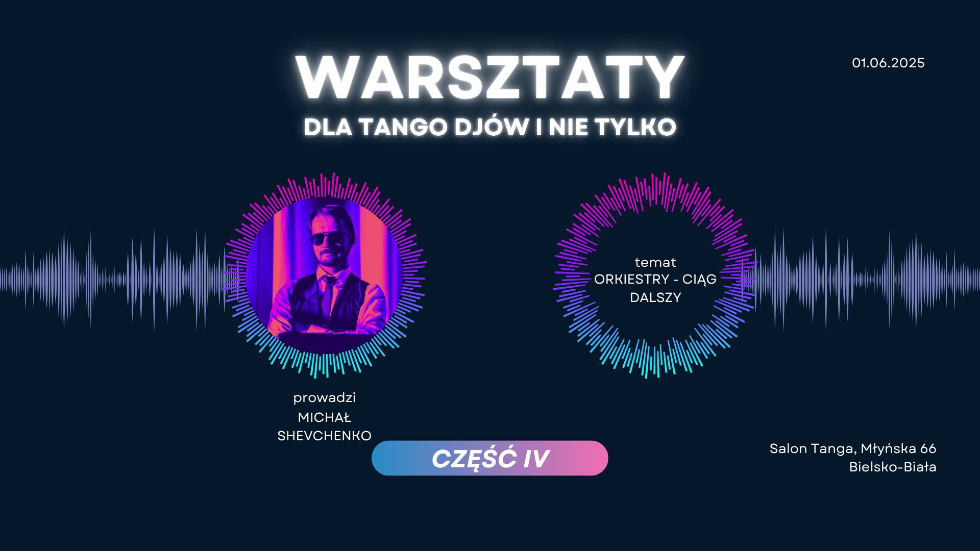 Warsztaty dla TDJów i nie tylko - część IV - orkiestr ciąg dalszy