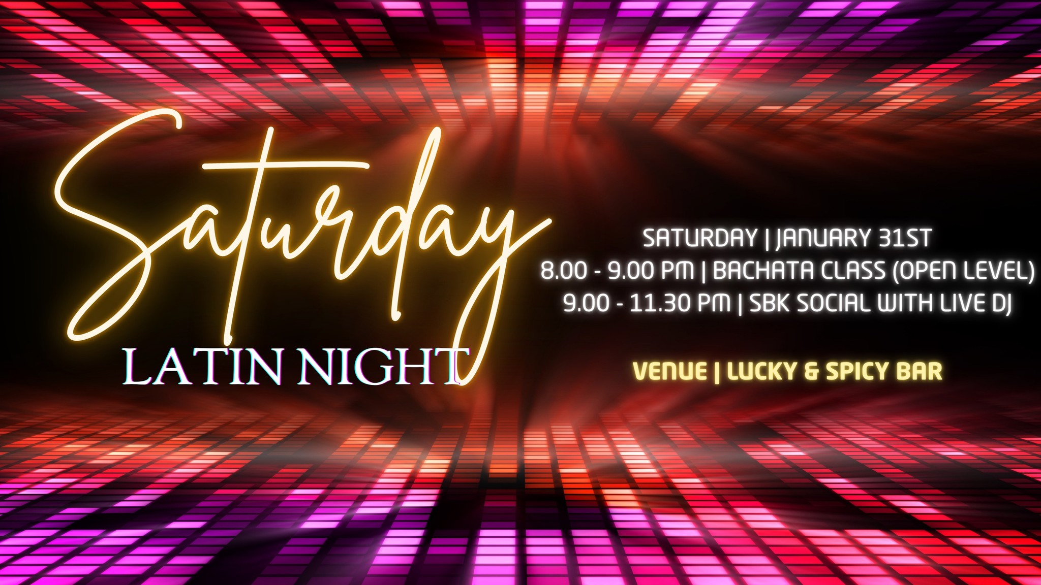 Saturday Latin Night