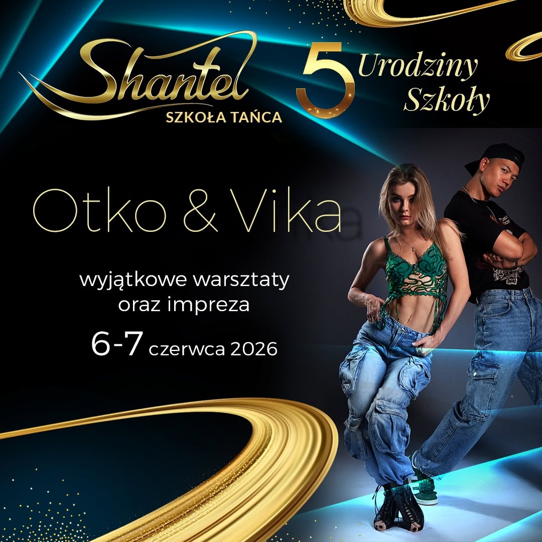 5 urodziny Shantel Szkoły Tańca 6-7 czerwca 2026