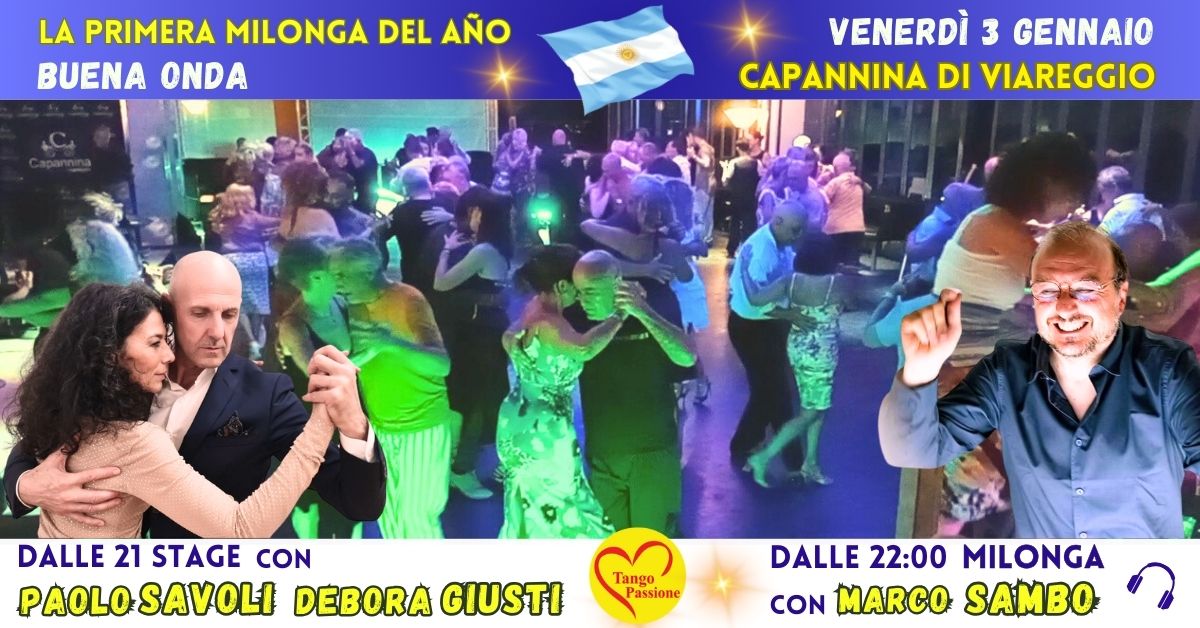 Ven 3 Gennaio "La primera milonga del año" alla Capannina di Viareggio