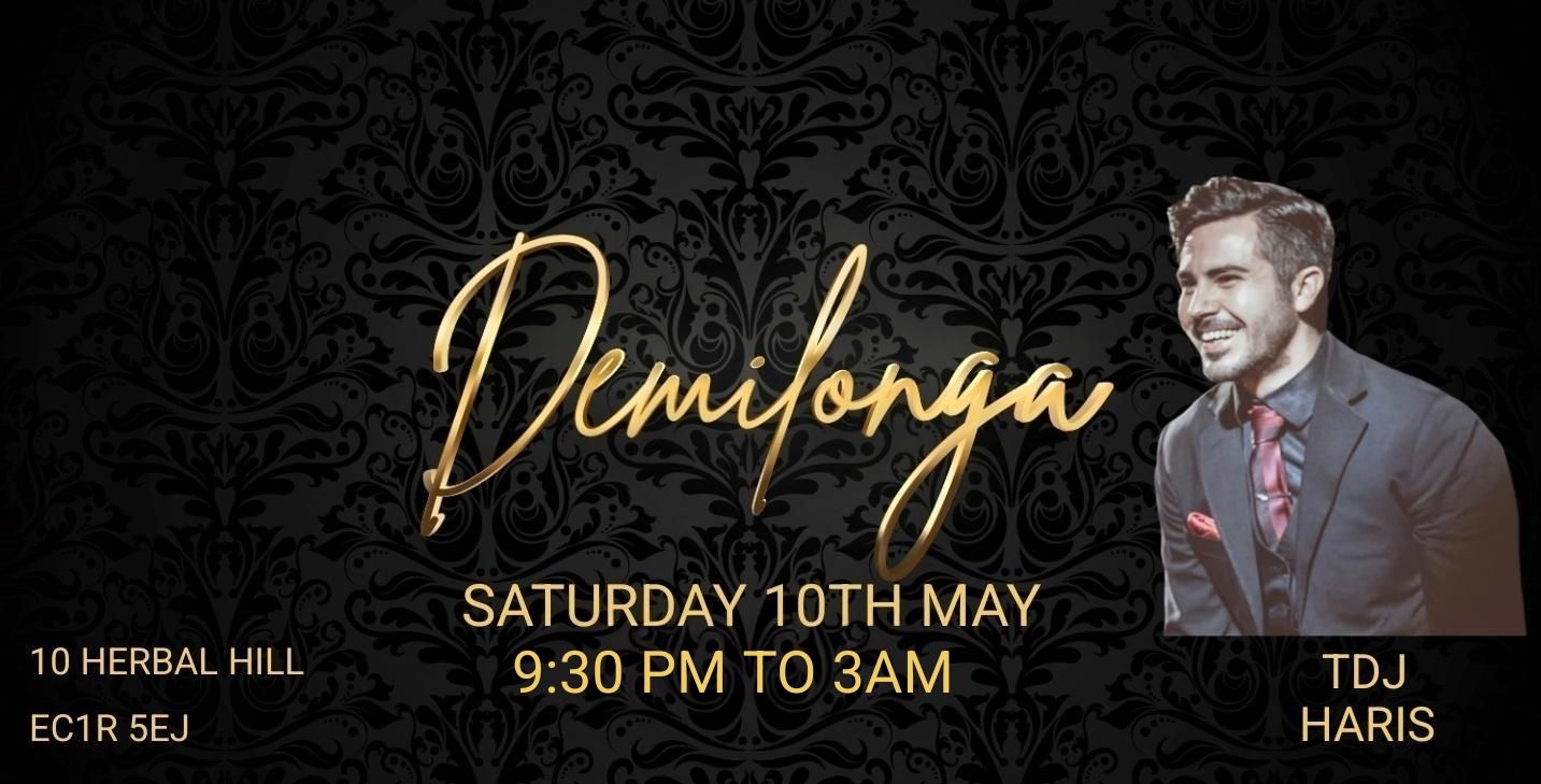 🔥DEMILONGA🔥 SATURDAY 10 MAY TDJ HARIS