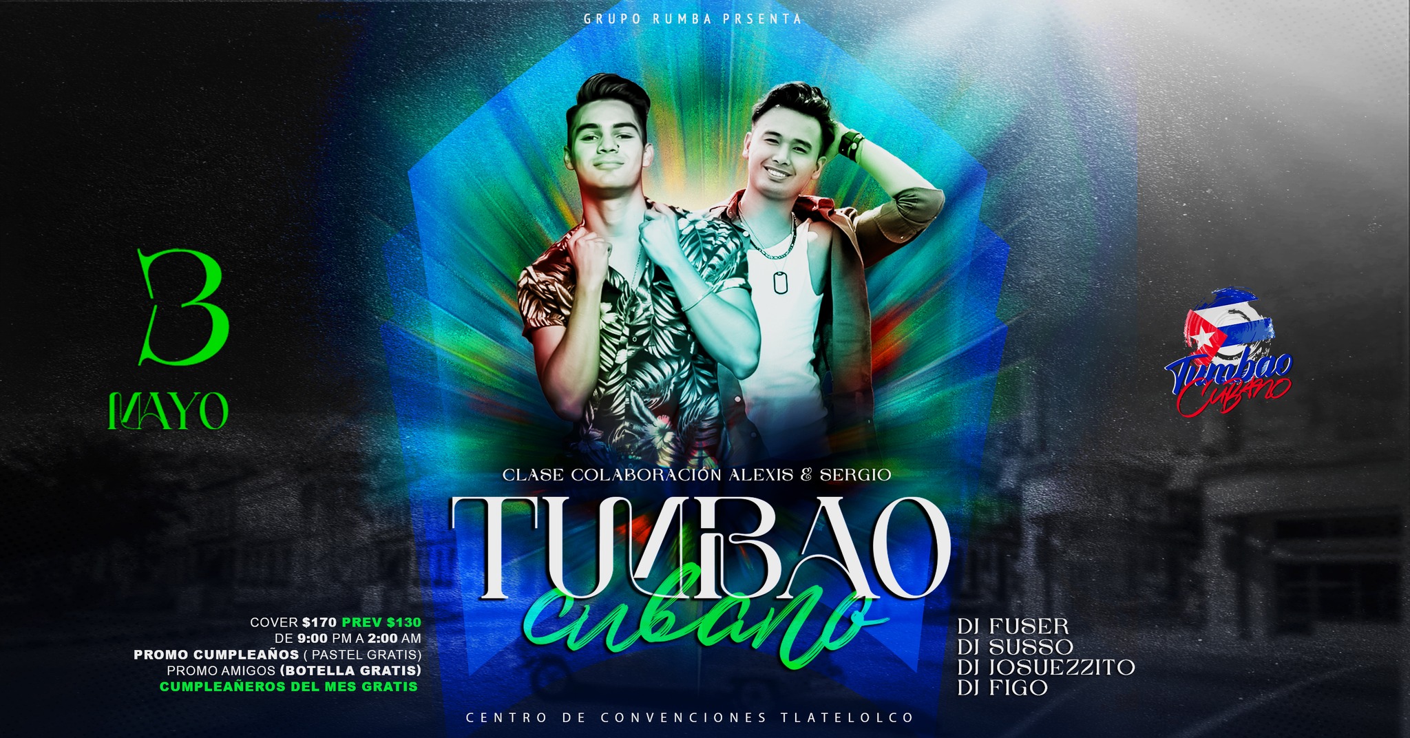 Tumbao 🇨🇺 Cubano - viernes 3 de mayo 9 pm