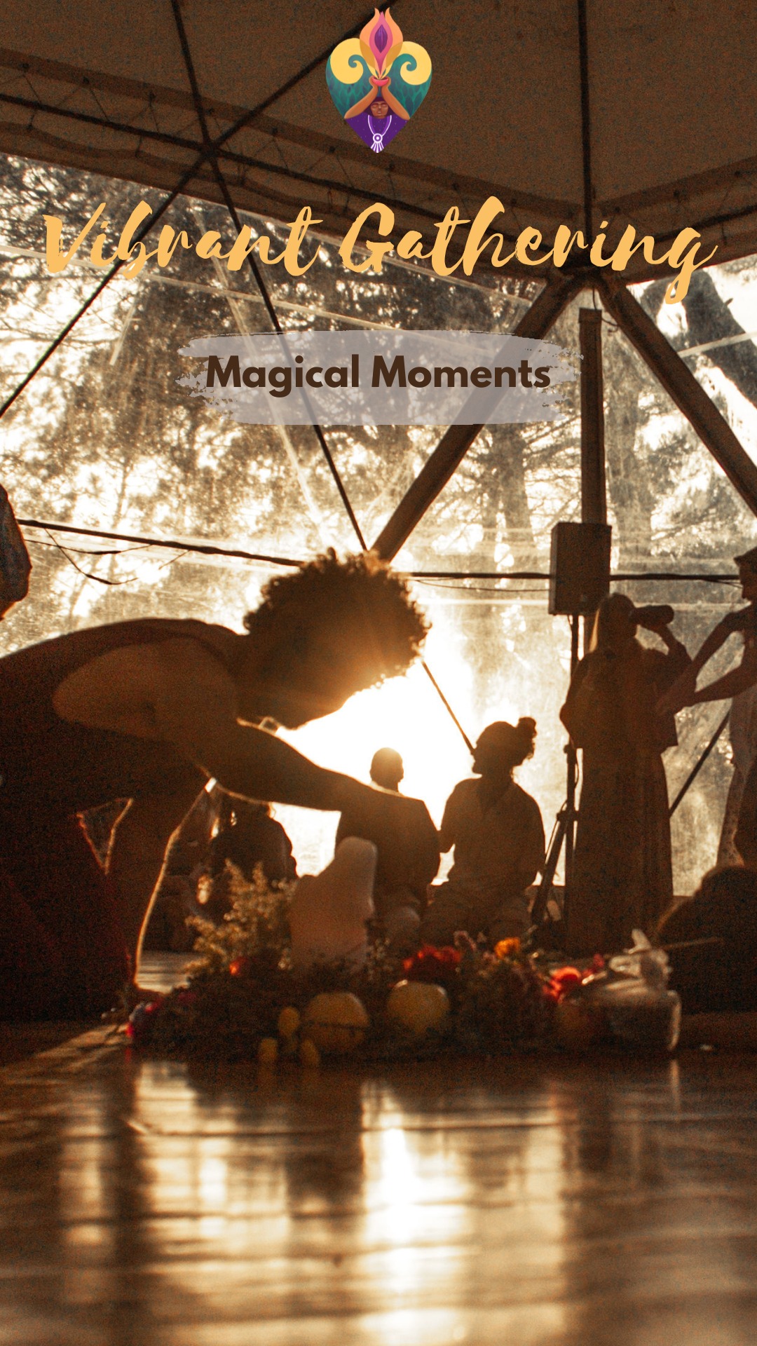 VIBRANT Ecstatic Gathering