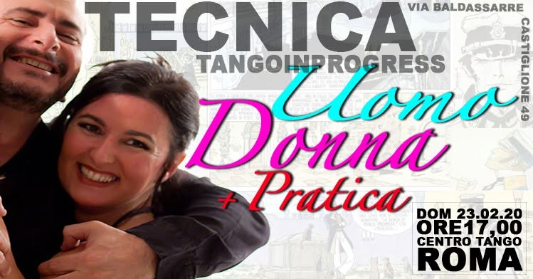 Dom 23 02 Tecnica Donna, Uomo e Coppia! + Pratica!