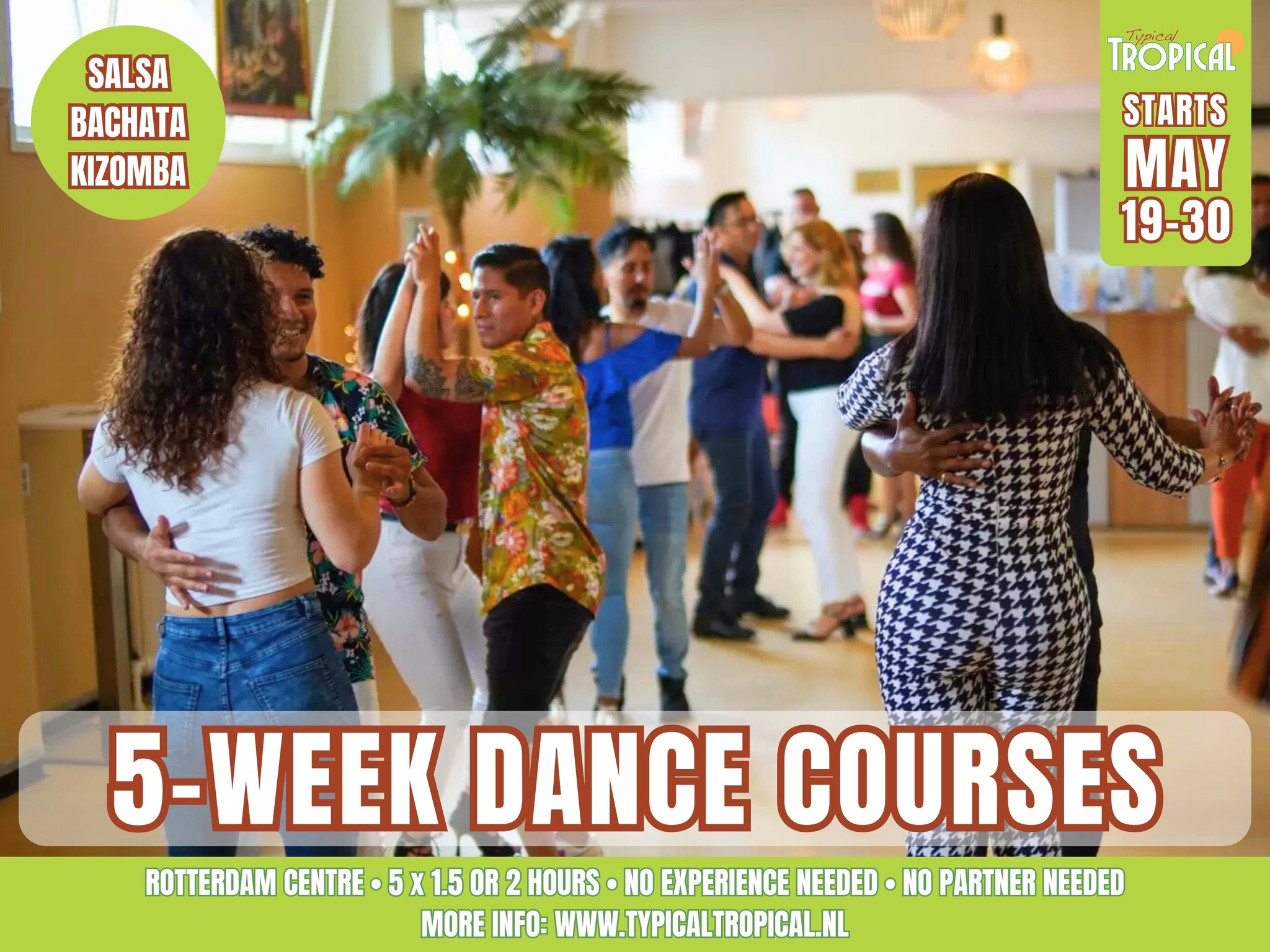 Versnelde Salsa, Bachata & Kizomba cursussen β’ 5 x 1,5 of 2 uur β’ starten 19 t m 30 mei