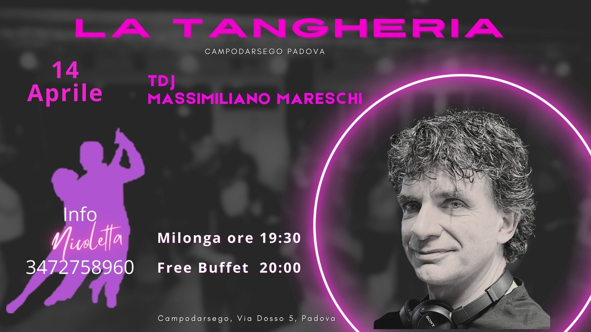Milonga a La Tangheria -TDJ Massimiliano MARESCHI