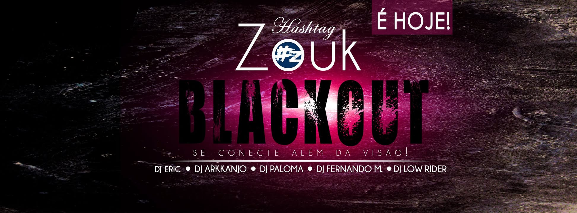 Hashtag Zouk Blackout