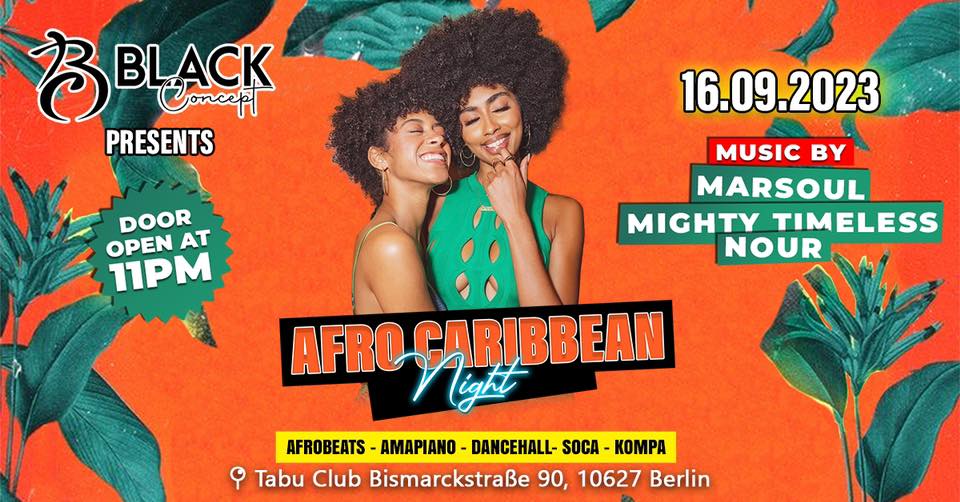 Black Concept Pres. AFRO CARIBBEAN NIGHT
