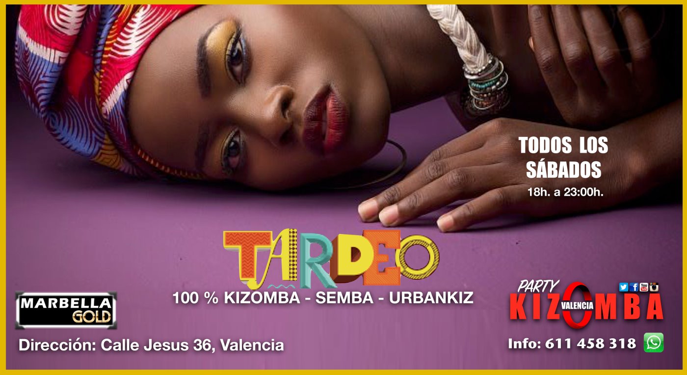 Kizomba Valencia Tardeo- Sábado 01 JUNIO