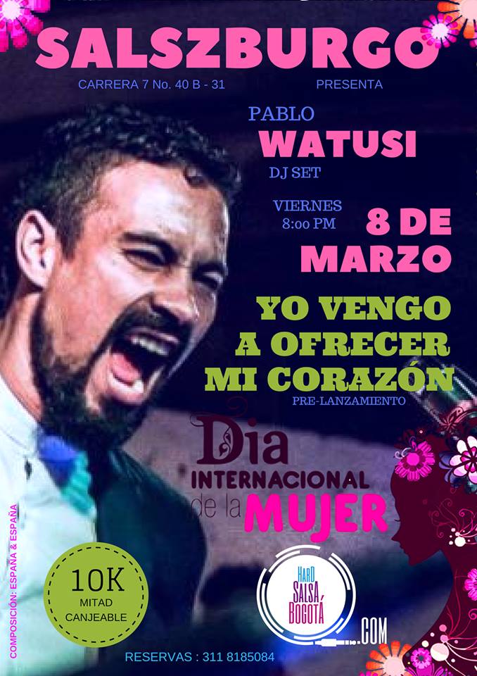 Pablo Watusi "Yo vengo a ofrecer mi corazón" (Dj. Set)