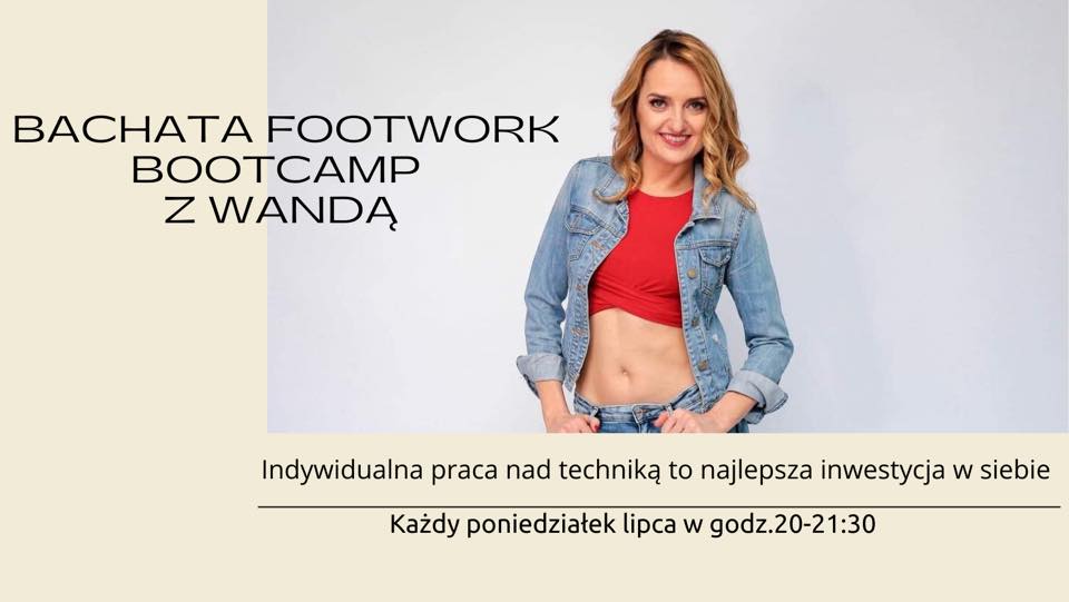 Bachata Footwork Bootcamp z Wandą