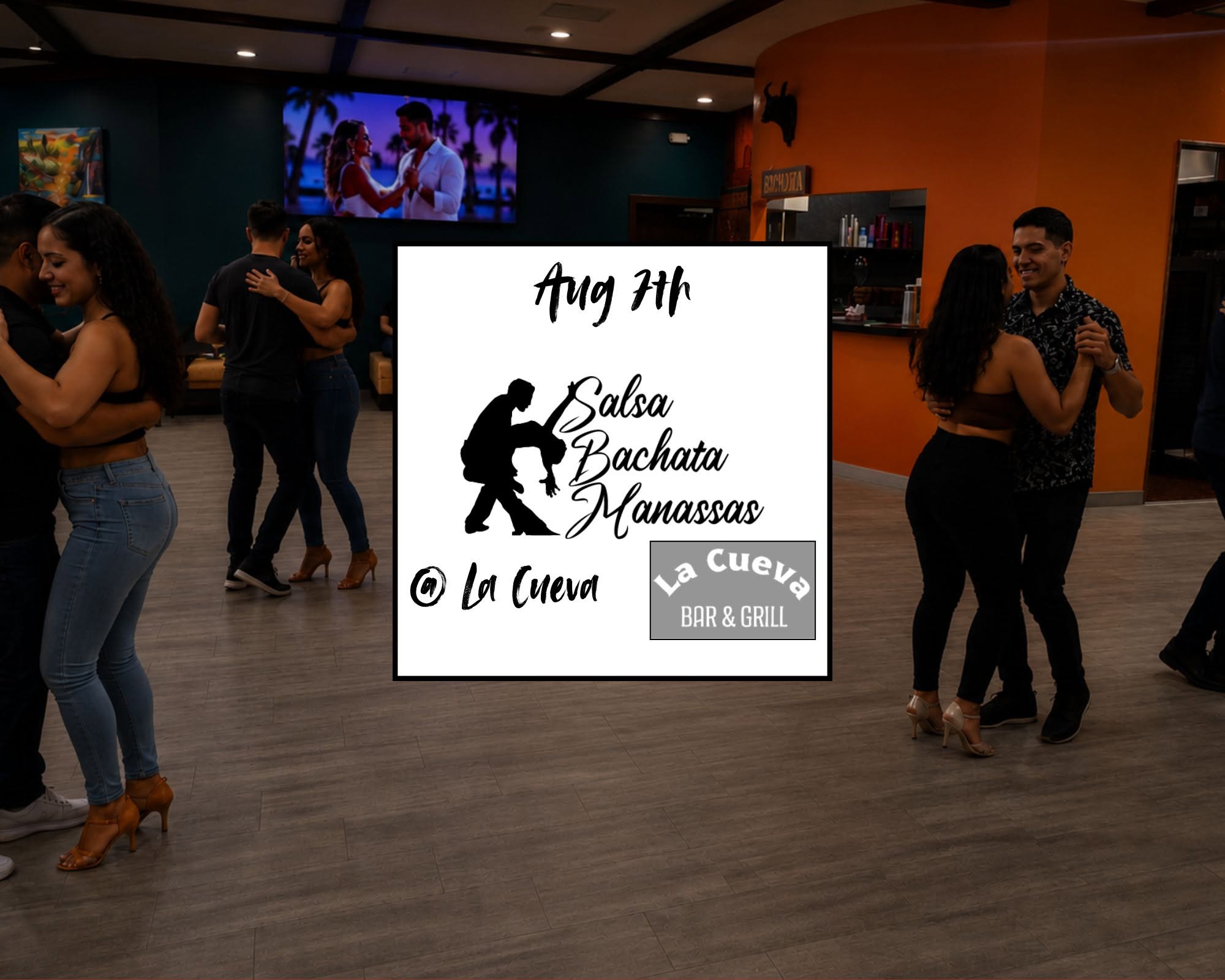 Salsa Bachata Manassas at 🔥 La Cueva 🔥 Aug 7th, 2026