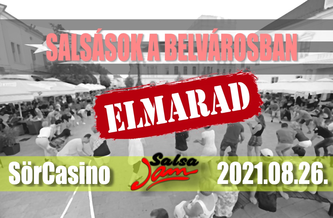 Utcatánc a belvárosban - 08.26 -ELMARAD!