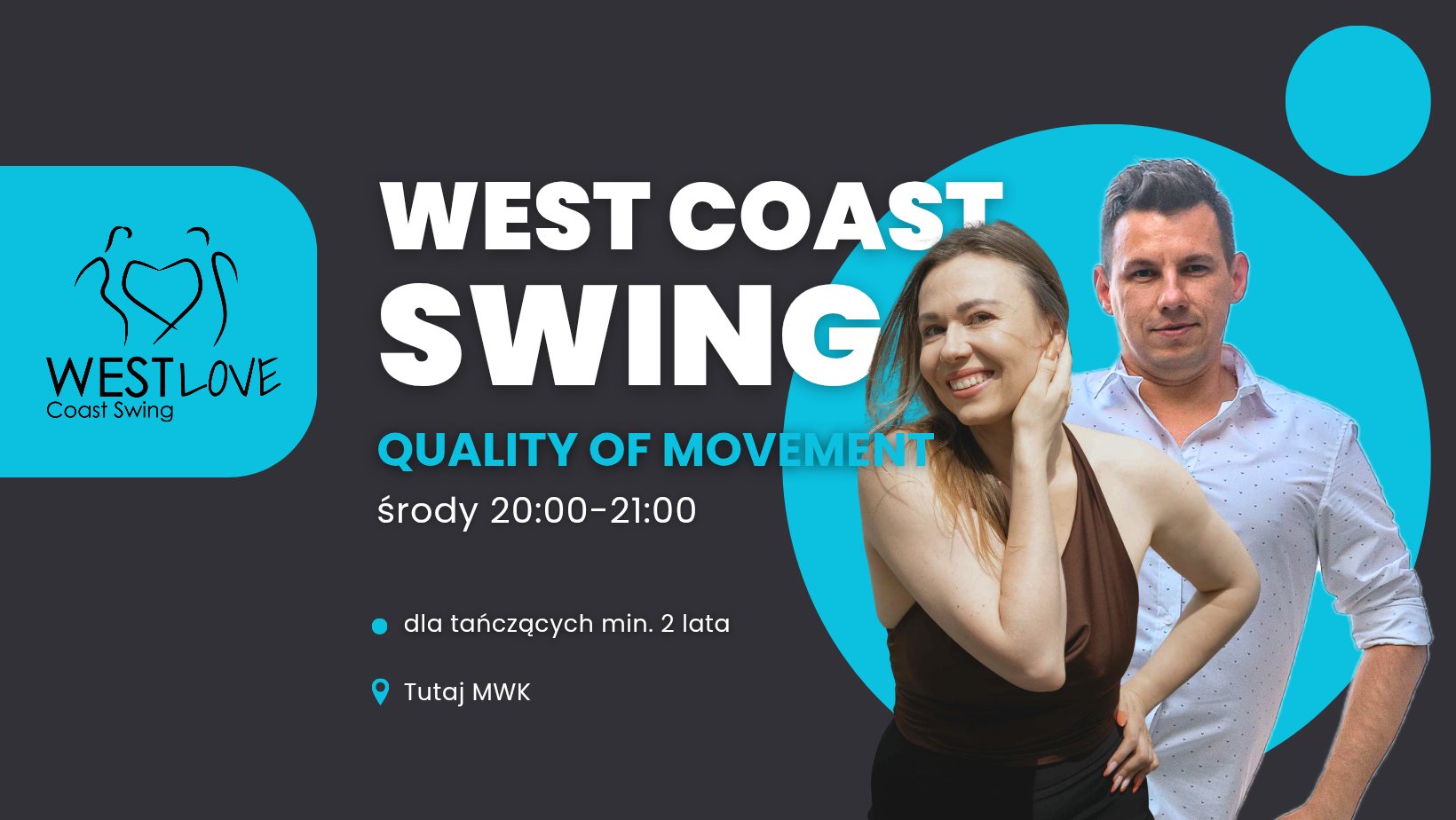 Quality of movement z Olgą i Damianem - cykl tematyczny
