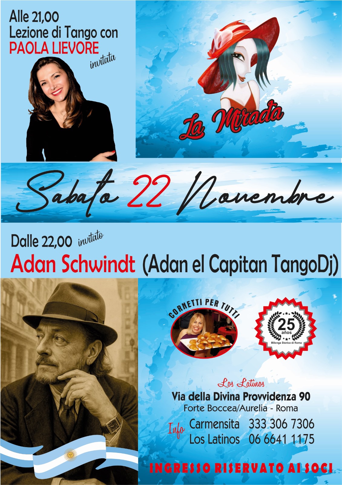 La tradicional del sábado con la musica argentina di Adán(El Capitán).Lezione di tango P.Lievore👠