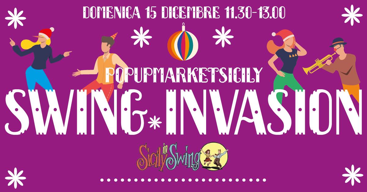 Swing Invasion at Pop Up Market Sicily