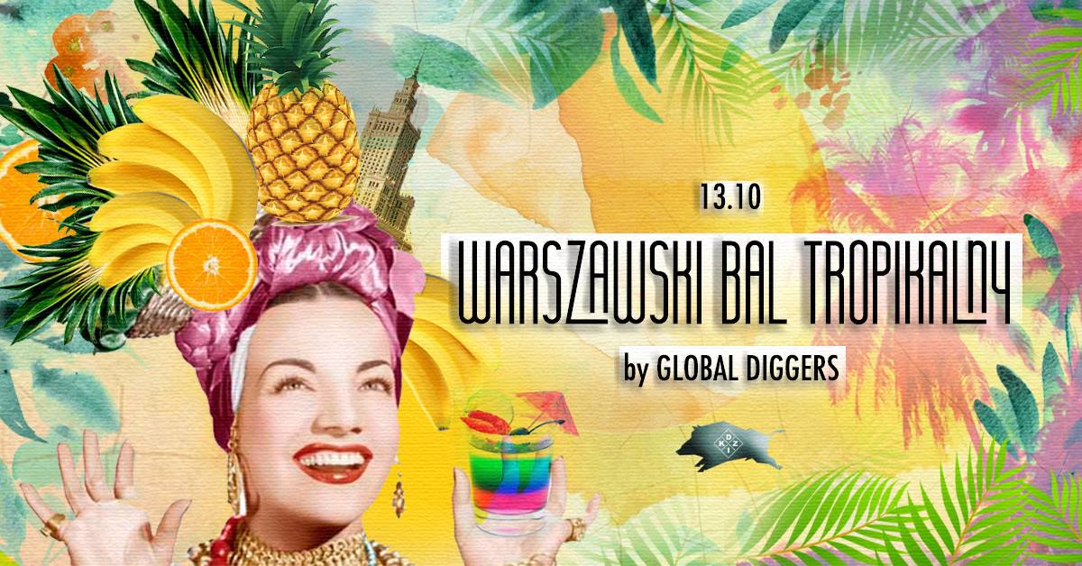 Warszawski Bal Tropikalny I DZiK I 13.10