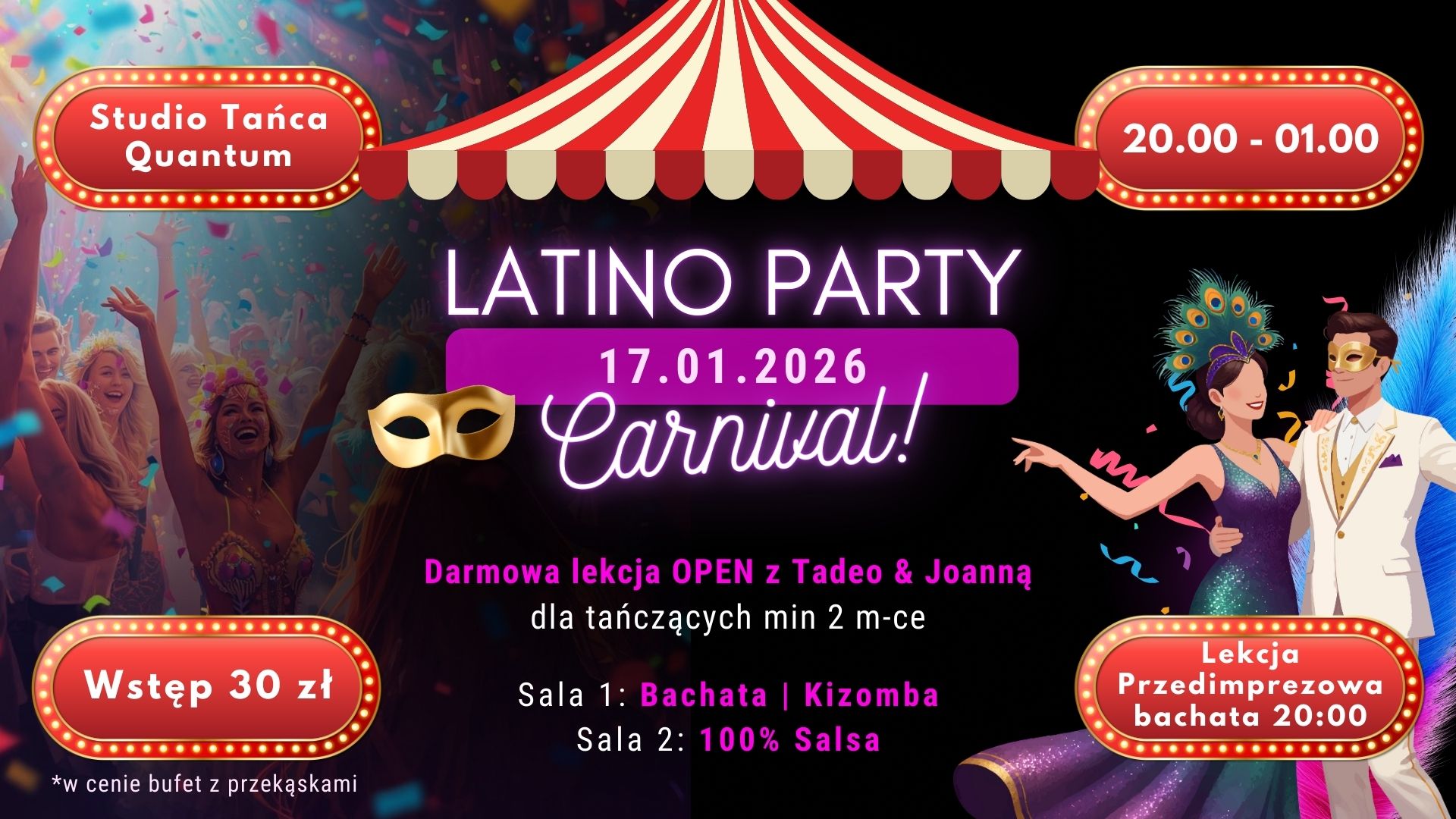 🎊 Carnival LATINO PARTY + Lekcja OPEN w Quantum 🔥🎭