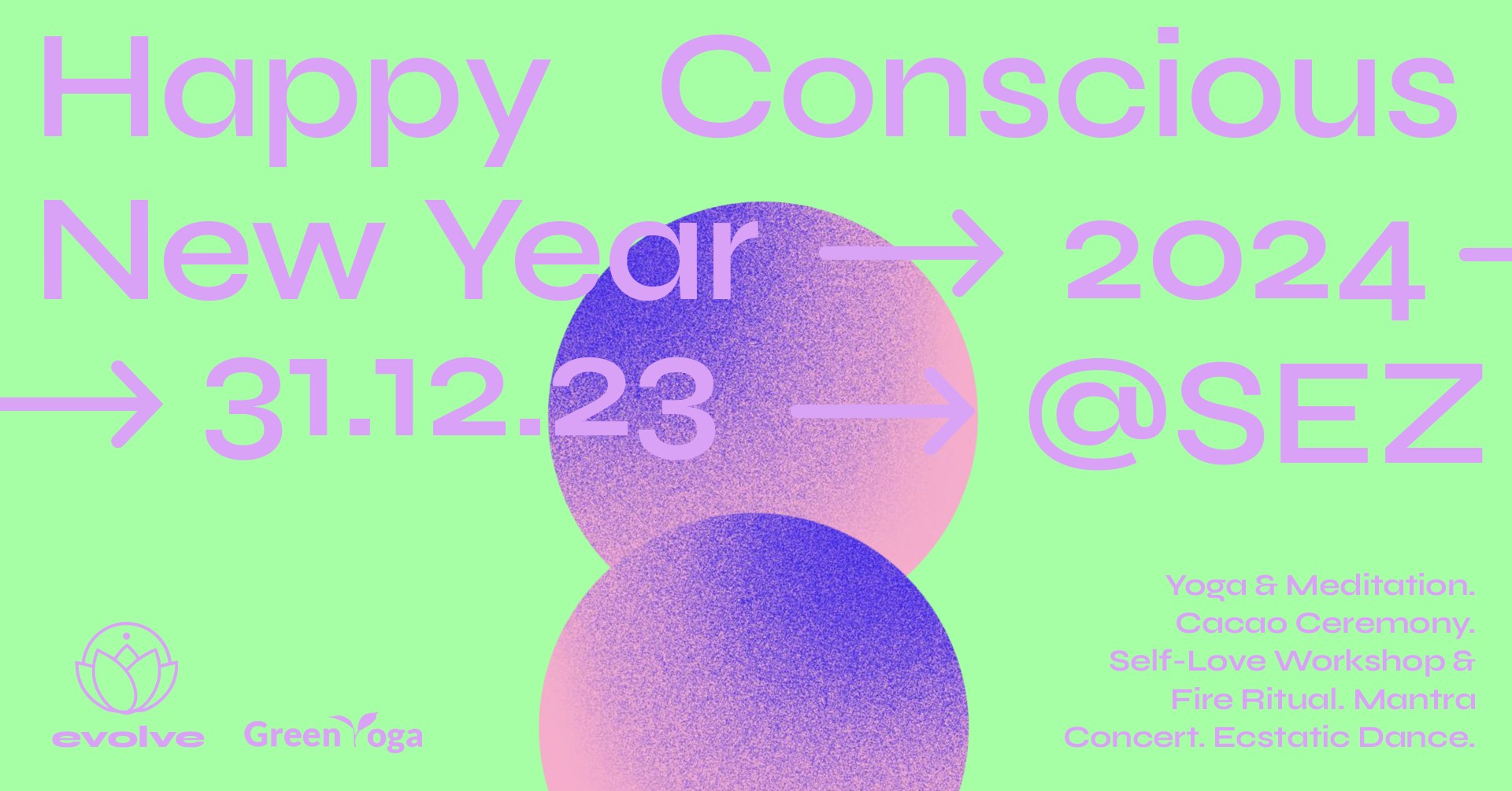 π Happy Conscious New Year π evolve x Green Yoga