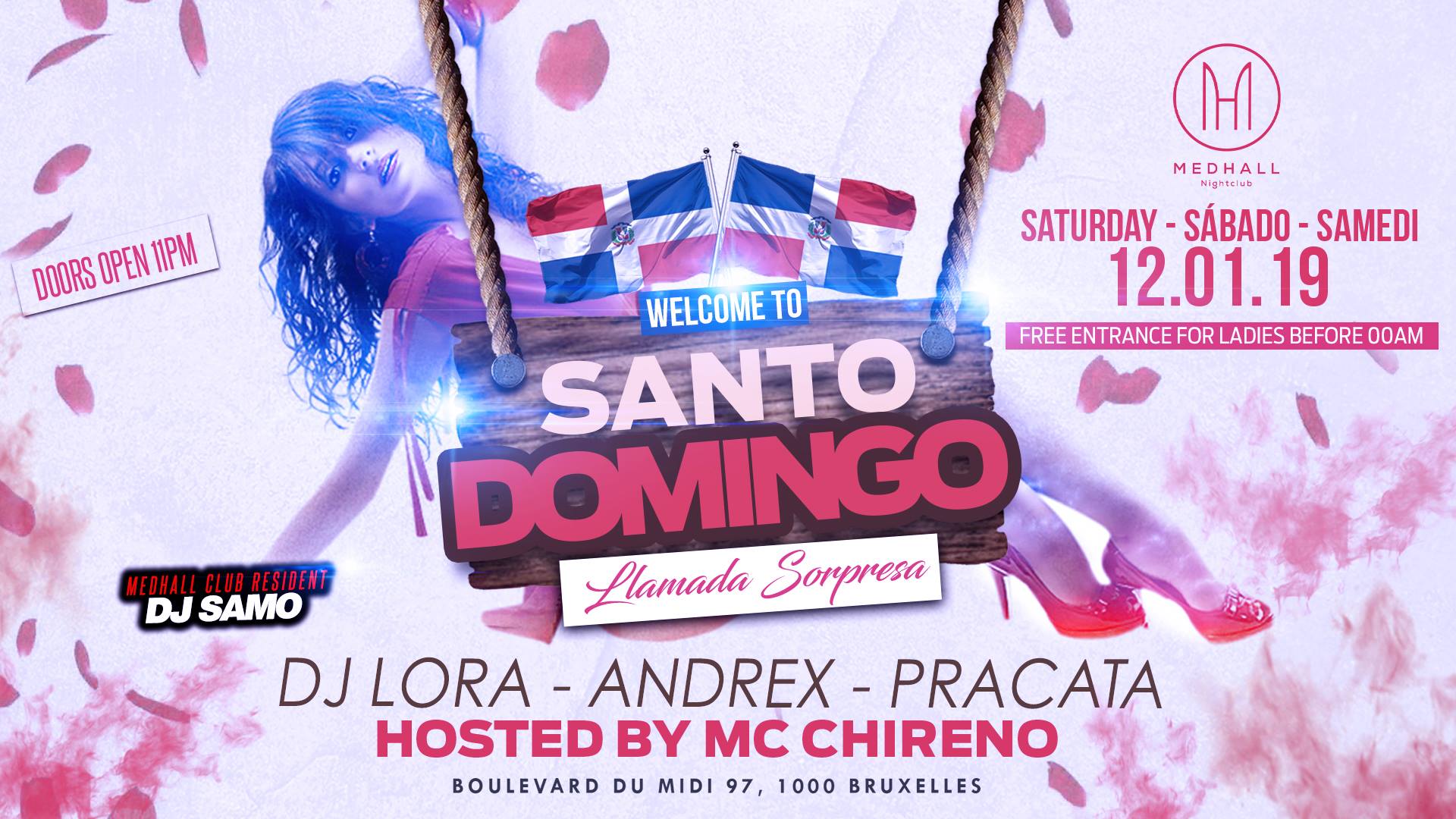 Welcome to Santo Domingo - 12.01.19 - Medhall Club