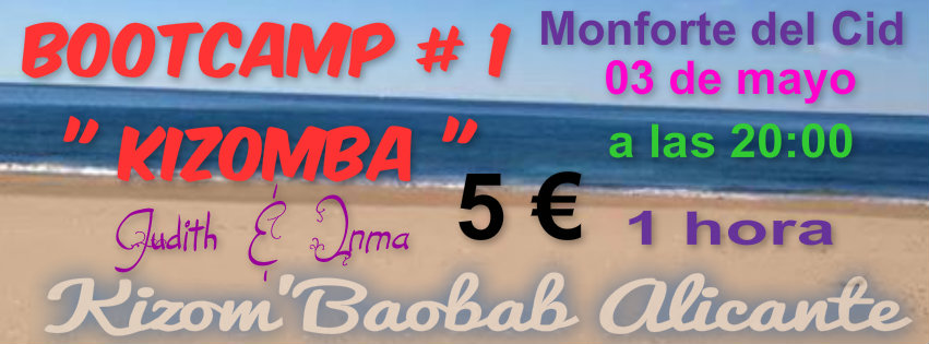 BOOTCAMP #1 " Kizomba " por Judith & Inma (Kizom'Baobab Alicante) - 5 €