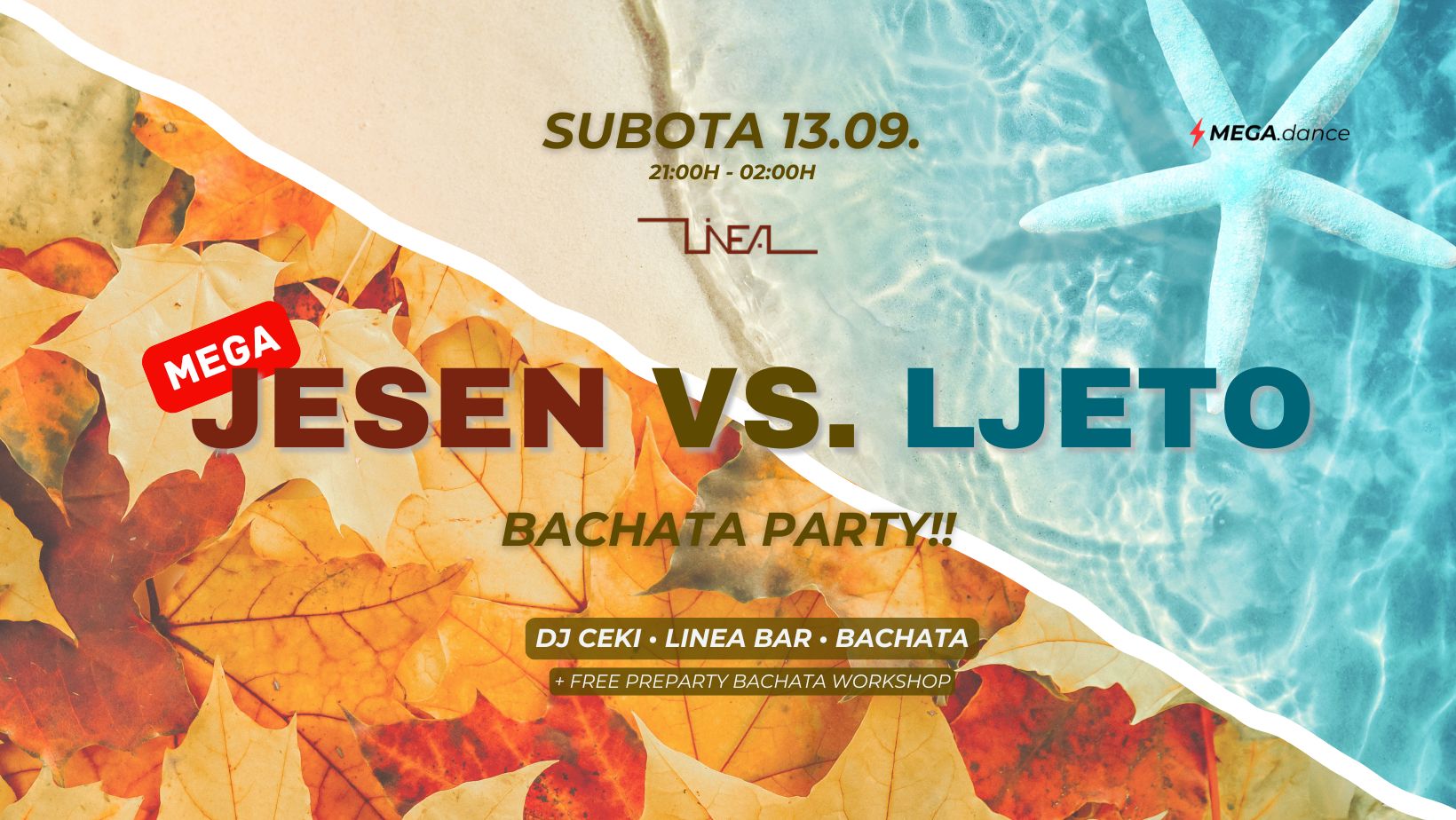 ๐ MEGA: JESEN vs LJETO ๐๐ Bachata Party!! - 13.09. Subota (SATURDAY)