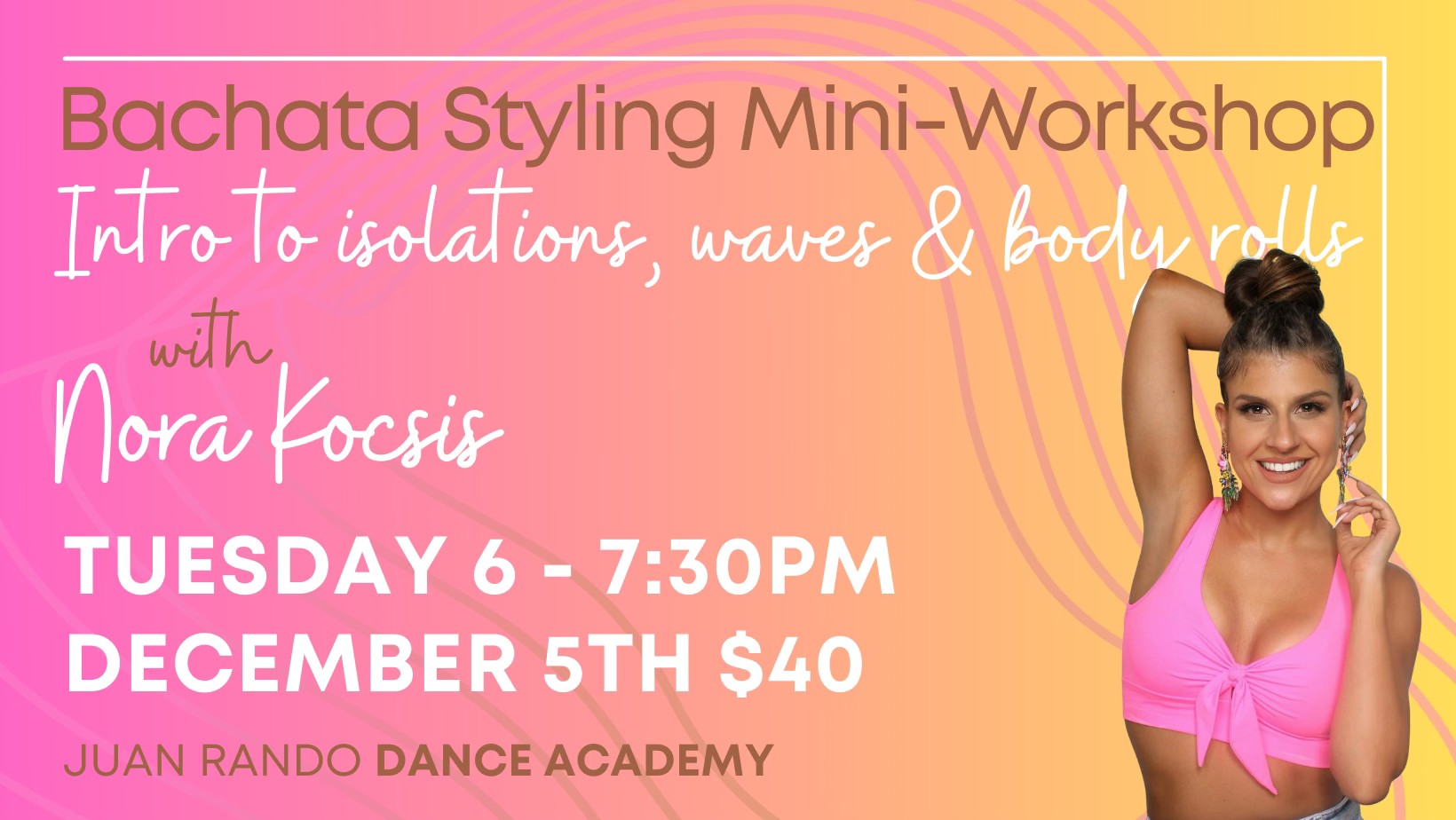 Bachata Styling Mini-Workshop with Nora - Isolations, waves & body rolls