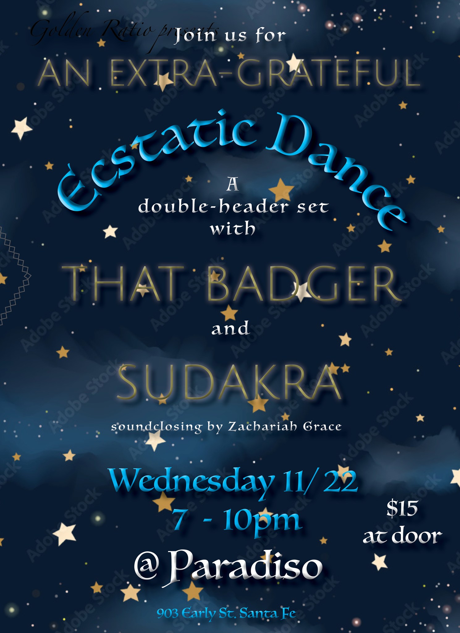 An Extra-Grateful Ecstatic Dance, featuring Sudakra and ThatBadger