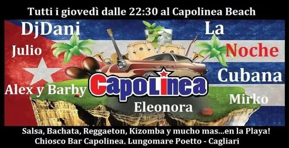 Giovedì 16 Giugno La Noche Cubana al Capolinea Beach